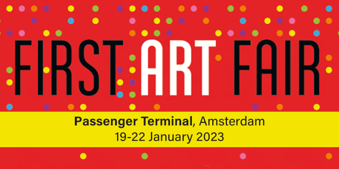 The First Art Fair | Amsterdam, 19-22 January 2023